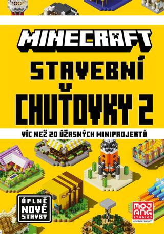 Kniha: Minecraft - Stavební chuťovky 2 - Víc než 20 skvělých miniprojektů - 1. vydanie - Kolektiv