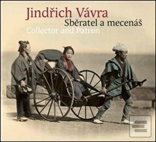 Jindřich Vávra Sběratel… (Eva Dittertová; Hana Dvořáková; Lucia Horucková)