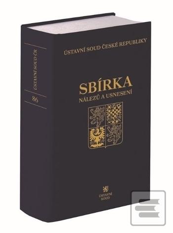 Sbírka nálezů a usnesení… (Ústavní soud ČR)