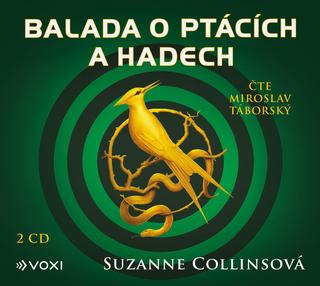 CD audio: Balada o ptácích a hadech (audiokniha) - Obsahuje 2 CD - 1. vydanie - Suzanne Collinsová