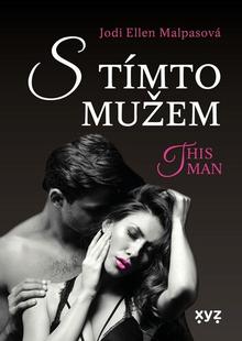 Kniha: This man S tímto mužem - Jodi Ellen Malpasová