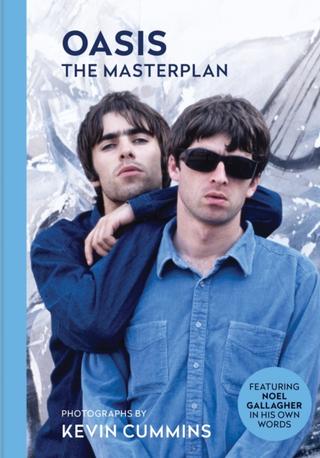 Kniha: Oasis The Masterplan - Kevin Cummins