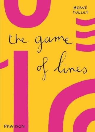 Kniha: Herve Tullet, The Game of Lines - Hervé Tullet