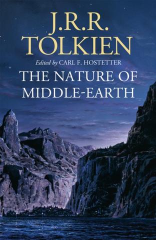 Kniha: The Nature of Middle-earth - 1. vydanie