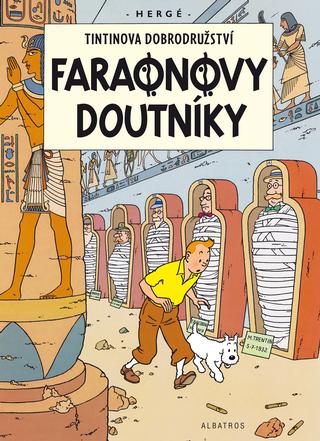 Kniha: Tintin (4) - Faraonovy doutníky - Hergé