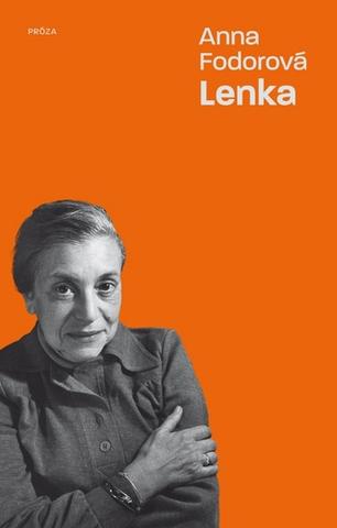 Kniha: Lenka - 1. vydanie - Anna Fodorová
