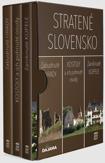 Kniha: Trilógia: Stratené Slovensko (v obale) - Zabudnuté hrady.Kostoly a ich pohnuté osudy.Zaniknuté kúpele. - 1. vydanie - kolektív