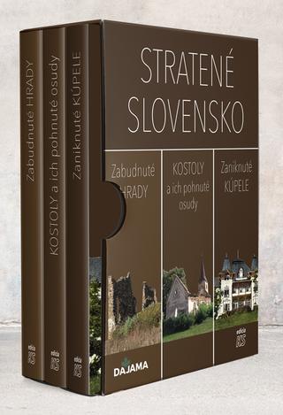 Kniha: Trilógia: Stratené Slovensko (v obale) - Zabudnuté hrady.Kostoly a ich pohnuté osudy.Zaniknuté kúpele. - 1. vydanie - kolektív