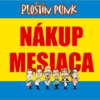 CD: CD - Nákup mesiaca - CD - 1. vydanie - Ploštín Punk
