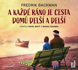 Médium CD: A každé ráno je cesta domů delší a delší - CDmp3 (Čte Pavel Nový a Michal Zelenka) - účinkují Pavel Nový a Michal Zelenka - 1. vydanie - Fredrik Backman