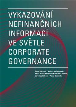 Kniha: Vykazování nefinančních informací ve světle corporate governance - kolektiv