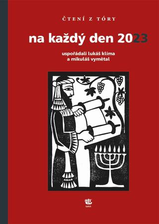 Kniha: Čtení z Tóry na každý den 2023 - 1. vydanie - Lukáš Klíma, Mikuláš Vymětal