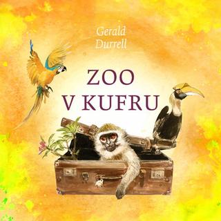 Médium CD: Zoo v kufru - Gerald Durrell; Otakar Brousek