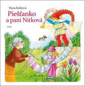 Kniha: Piešťanko a pani Nitková - Hana Košková