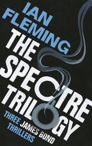Kniha: The Spectre Trilogy - 1. vydanie - Ian Fleming