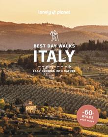Kniha: Lonely Planet Best Day Walks Italy - Lonely Planet