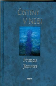 Kniha: Čistiny v nebi - Francis Jammes