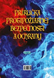 Kniha: Príručka protipožiarnej bezpečnosti a ochrany