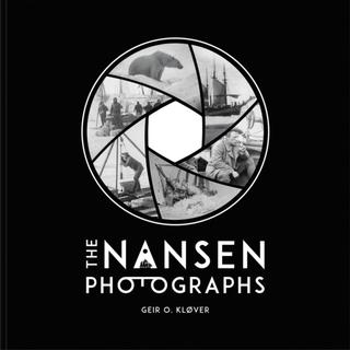 Kniha: The Nansen Photographs - Geir O. Klover