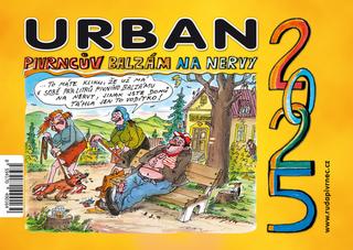 Kalendár stolný: Urban Pivrncův balzám na nervy 2025 - stolní kalendář - Petr Urban
