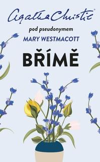 Kniha: Břímě - 2. vydanie - Agatha Christie