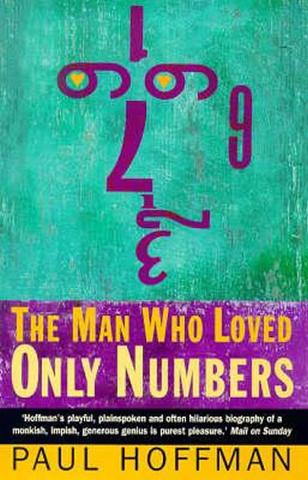 Kniha: The Man Who Loved Only Numbers - 1. vydanie - Paul Hoffman