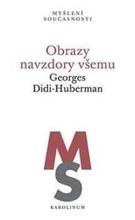 Kniha: Obrazy navzdory všemu - 1. vydanie - Georges Didi-Huberman