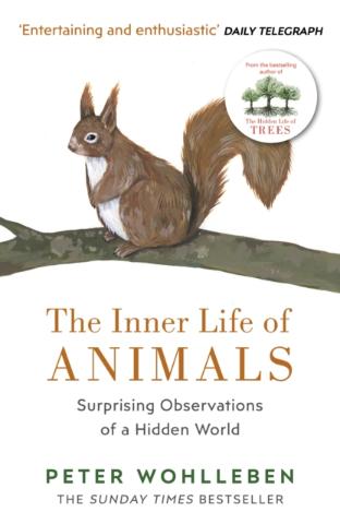 Kniha: The Inner Life of Animals - 1. vydanie - Peter Wohlleben