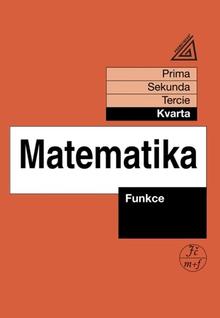 Kniha: Matematika Funkce - Kvarta - Jiří Heřman