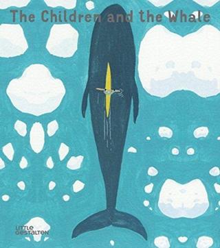 Kniha: The Children and the Whale