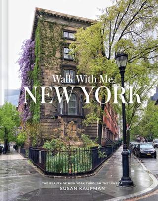 Kniha: Walk With Me New York - Susan Kaufman