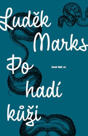 Kniha: Po hadí kůži - 1. vydanie - Luděk Marks