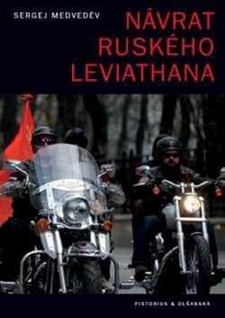 Kniha: Návrat ruského Leviathana - Sergej Medveděv