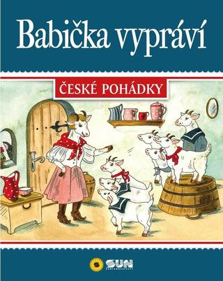 Kniha: Babička vypráví - České pohádky - 1. vydanie
