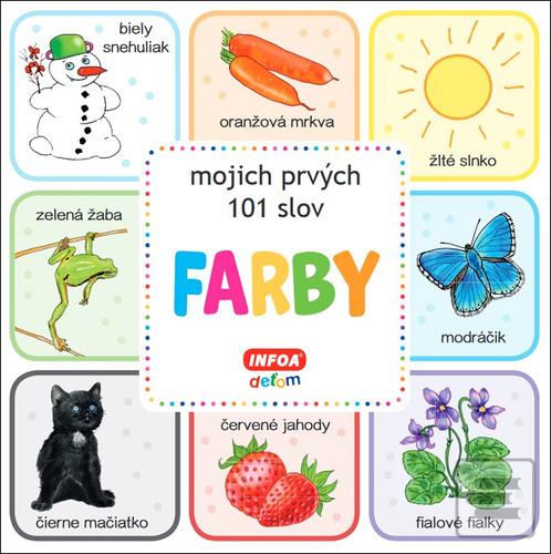 Farby mojich prvých 101…