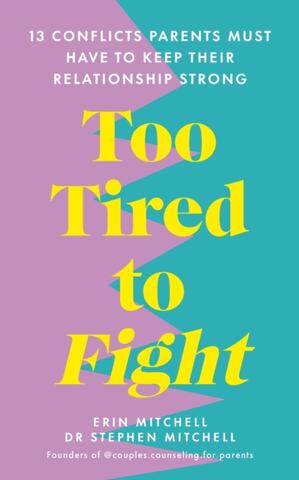Kniha: Too Tired to Fight - Stephen Mitchell
