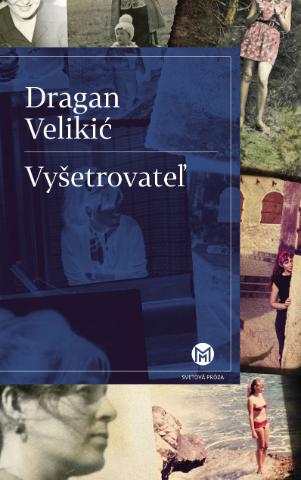 Kniha: Vyšetrovateľ - Dragan Velikič