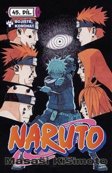 Kniha: Naruto 45 Bitevní pole Konoha - 1. vydanie - Masaši Kišimoto