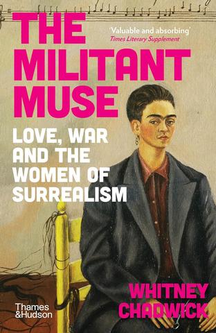 Kniha: The Militant Muse - Whitney Chadwick