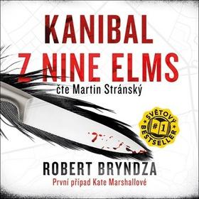 Médium CD: Kanibal z Nine Elms - První případ Kate Marshallové - 1. vydanie - Robert Bryndza