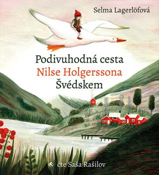 Médium CD: Podivuhodná cesta Nilse Holgerssona Švédskem - Selma Lagerlöfová