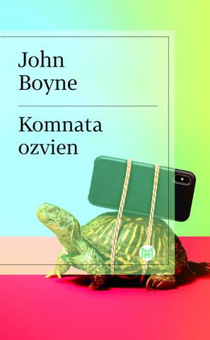 Kniha: Komnata ozvien - John Boyne