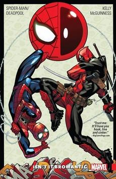 Kniha: Spider-Man / Deadpool Parťácká romance - Spider-Man a Deadpool 1 - 1. vydanie - Joe Kelly