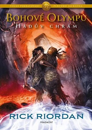 Kniha: Bohové Olympu Hádův chrám - Rick Riordan