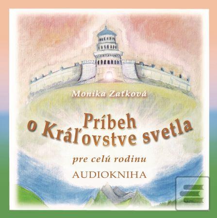 Príbeh o Kráľovstve svet… (Monika Zaťková)