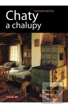 Kniha: Chaty a chalupy