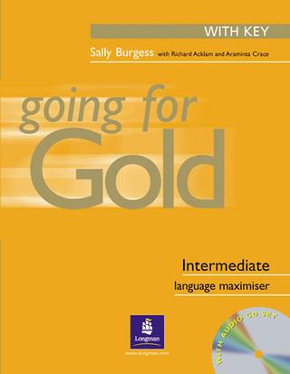 Kniha: Going for Gold Intermediate Language Maximiser with Key Pack - 1. vydanie - Sally Burgess