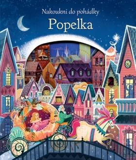 Kniha: Nakoukni do pohádky Popelka - 1. vydanie - Anna Milbourne