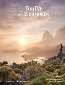 Knižná mapa: Toulky Středomořím - Nejkrásnější turistické trasy, cesty a treky - Cam Honan