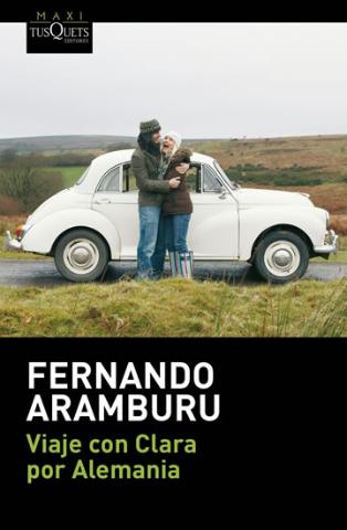 Kniha: Viaje con Clara por Alemania - 1. vydanie - Fernando Aramburu